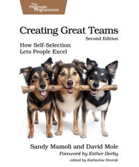 Abbildung von: Creating Great Teams, Second Edition - The Pragmatic Programmers