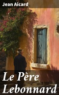 Cover: Le P&egrave;re Lebonnard - Good Press