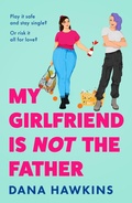Cover: My Girlfriend is Not the Father - HQ Digital