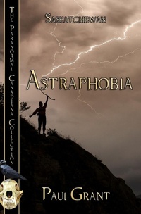 Enlarge image Cover: Astraphobia - Bwl Publishing Inc.