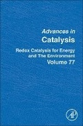 Cover: Redox Catalysis for Energy and the Environment: Volume 77 - Academic Press