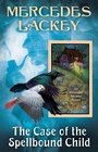 Cover: The Case of the Spellbound Child - Astra Publishing House