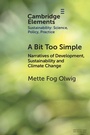 Cover: A Bit Too Simple - Cambridge University Press