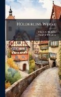 Cover: Hoelderlins Werke - Hutson Street Press