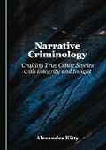 Cover: Narrative Criminology - Cambridge Scholars Publishing