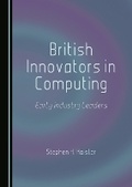 Cover: British Innovators in Computing - Cambridge Scholars Publishing
