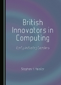 Enlarge image Cover: British Innovators in Computing - Cambridge Scholars Publishing
