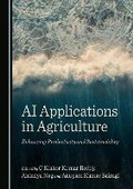 Cover: AI Applications in Agriculture - Cambridge Scholars Publishing
