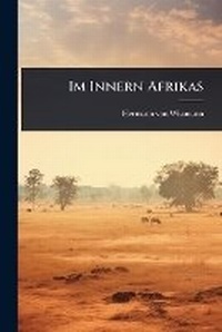Abbildung von: Im Innern Afrikas - Hutson Street Press