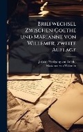 Cover: Briefwechsel Zwischen Goethe und Marianne von Willemer, zweite Auflage - Hutson Street Press