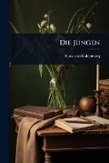 Cover: Die Jungen - Hutson Street Press