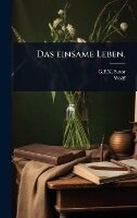 Enlarge image Cover: Das einsame Leben. - Hutson Street Press