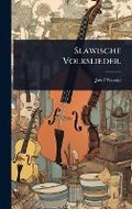 Cover: Slawische Volkslieder. - Hutson Street Press