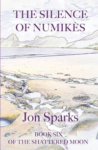 Enlarge image Cover: The Silence of Numikes: - Jon Sparks