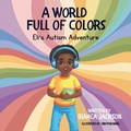 Cover: A World Full of Colors - IngramSpark
