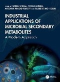 Cover: Industrial Applications of Microbial Secondary Metabolites - CRC Press