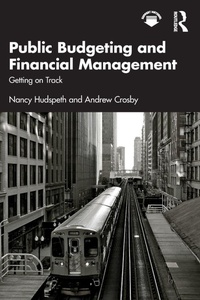 Enlarge image Cover: Public Budgeting and Financial Management - Routledge