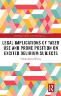 Bild: Legal Implications of Taser Use and Prone Position on Excited Delirium Subjects - Routledge