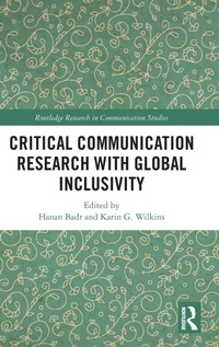 Enlarge image Cover: Critical Communication Research with Global Inclusivity - Routledge