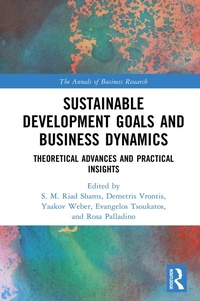 Enlarge image Cover: Sustainable Development Goals and Business Dynamics - Routledge