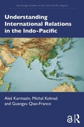 Cover: Understanding International Relations in the Indo-Pacific - Routledge