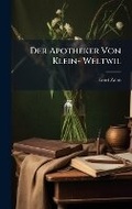 Cover: Der Apotheker Von Klein- Weltwil - Hutson Street Press