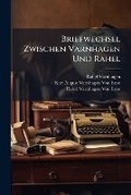 Cover: Briefwechsel Zwischen Varnhagen Und Rahel - Hutson Street Press