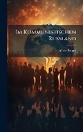 Cover: Im Kommunistischen Russland - Hutson Street Press