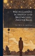 Cover: Nachgelassene Schriften und Briefwechsel, Zweiter Band - Hutson Street Press