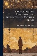 Cover: Nachgelassene Schriften und Briefwechsel, Zweiter Band - Hutson Street Press