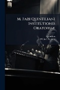 Cover: M. Fabi Quintiliani Institutionis Oratoriae - Hutson Street Press