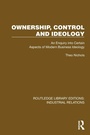 Cover: Ownership, Control and Ideology - Routledge