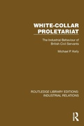 Cover: White-Collar Proletariat - Routledge