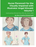 Cover: Nurse Florence(R) for the Visually Impaired with Illustrator Angel Kincaid - Lulu.com