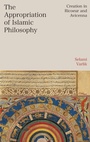 Cover: The Appropriation of Islamic Philosophy - Bloomsbury Academic