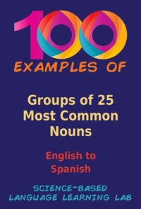 Enlarge image Cover: 100 Examples of Groups of 25 Most Common Nouns - eBookIt.com