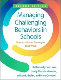 Abbildung von: Managing Challenging Behaviors in Schools, Second Edition - Guilford Press