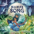 Cover: Mama's Song - Sleeping Bear Press