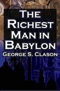 Cover: The Richest Man in Babylon (Megalodon Financial Success Series, Book 1) - Megalodon Entertainment LLC.