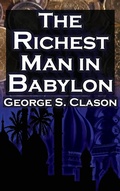 Cover: The Richest Man in Babylon (Megalodon Financial Success Series, Book 1) - Megalodon Entertainment LLC.