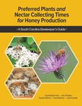 Cover: Preferred Plants and Nectar Collecting Times for Honey Production - Clemson Extension Publishing
