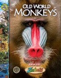 Cover: Old World Monkeys - Riveting Reads