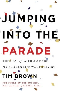 Abbildung von: Jumping Into the Parade - BENBELLA BOOKS