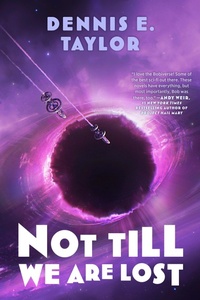 Enlarge image Cover: Not Till We Are Lost - S&s/Saga Press