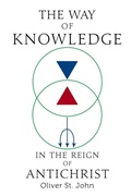 Cover: The Way of Knowledge in the Reign of Antichrist - Ordo Astri