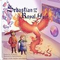 Cover: Sebastian and the Royal Heir - Val Murray Books