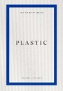 Cover: plastic - Fitzcarraldo Editions