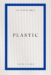 Enlarge image Cover: plastic - Fitzcarraldo Editions