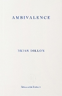 Enlarge image Cover: Ambivalence - Fitzcarraldo Editions