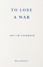 Cover: To Lose a War - Fitzcarraldo Editions